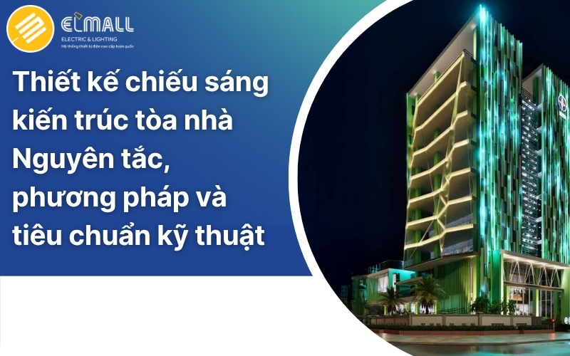 Thiết kế chiếu sáng kiến trúc tòa nhà