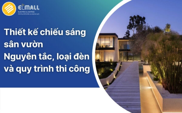 Thiết kế chiếu sáng sân vườn
